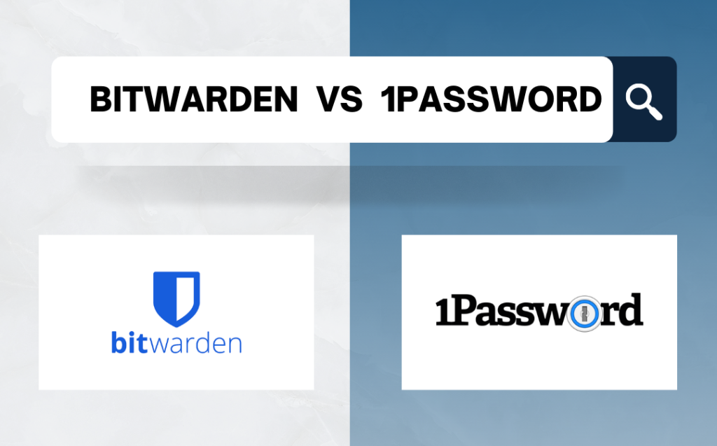 BITWARDEN VS. 1PASSWORD