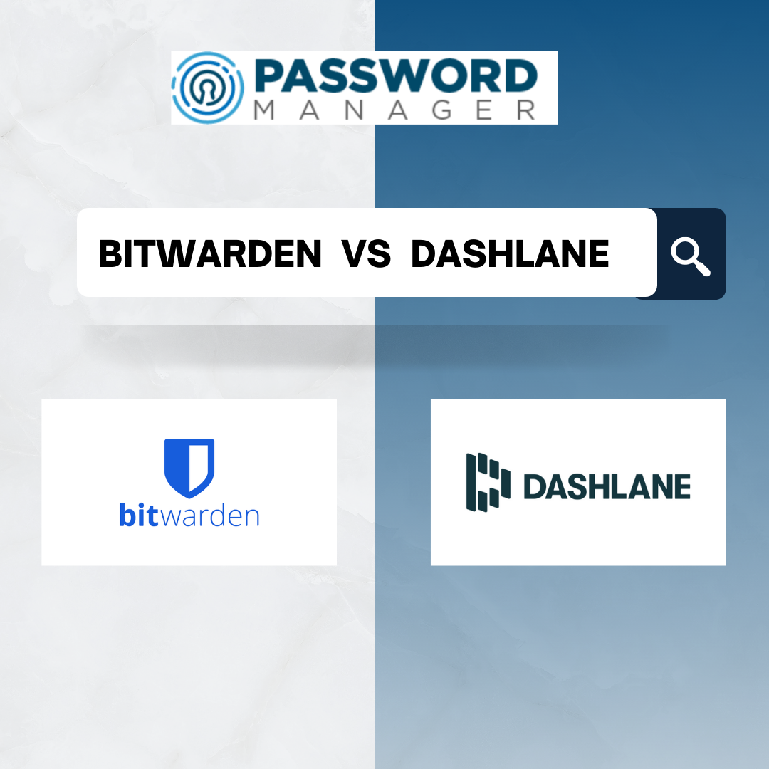BITWARDEN VS DASHLANE