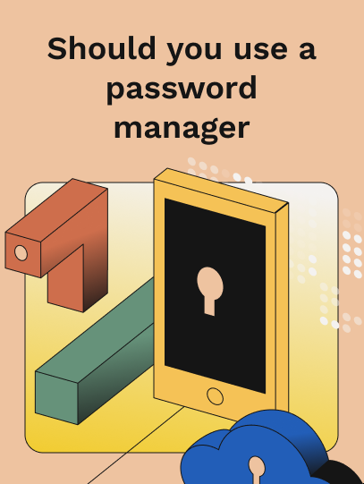 Should you use a password manager