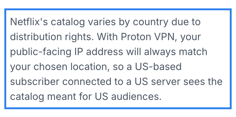 Proton VPN page saying a US-based subscriber connected to a US server sees the Netflix catalog meant for US audiences